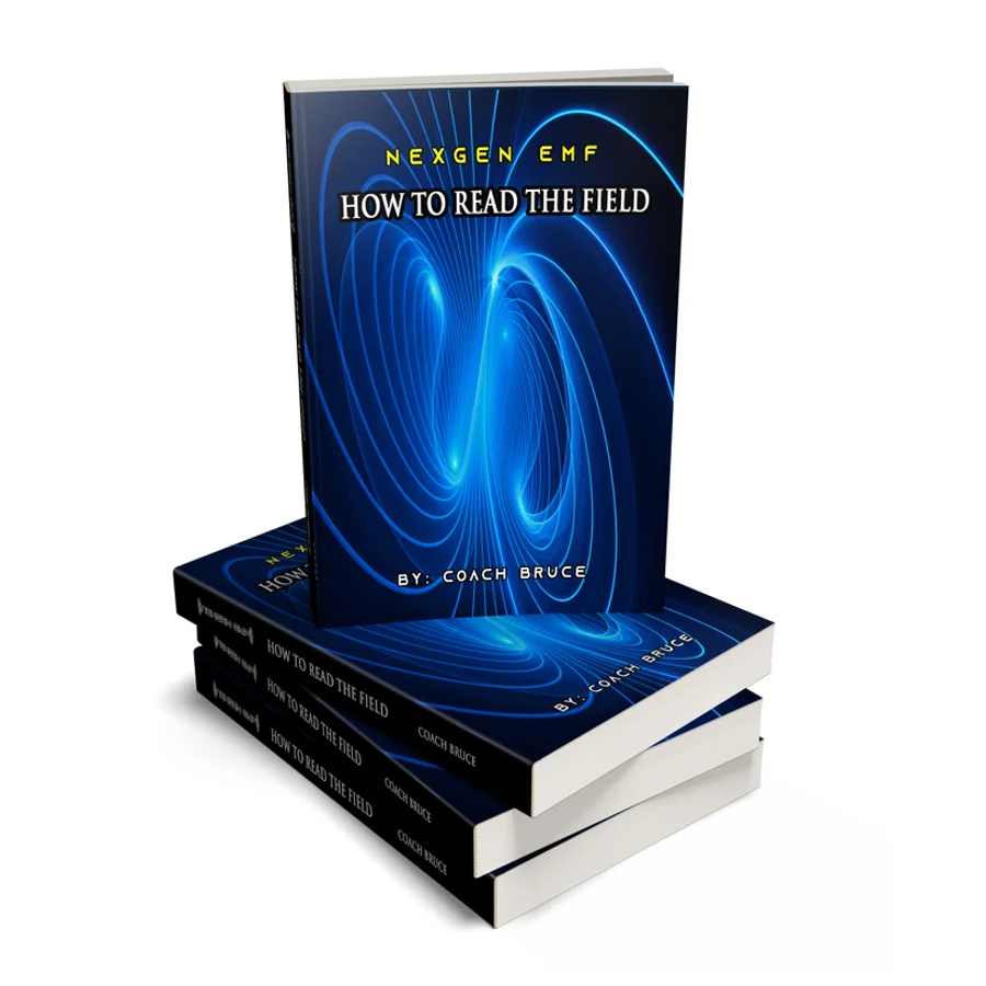 NEXGEN EMF BOOK - HOW TO READ THE FIELD (PAPERBACK)